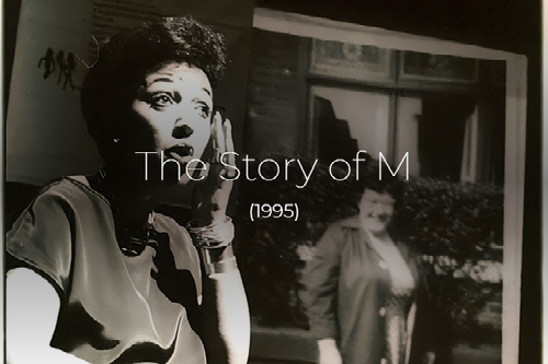 The Story of M