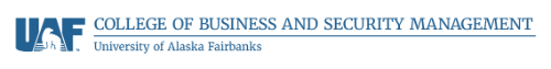 University of Alaska Fairbanks logo with a polar bear silhouette inside the bold letters ‘UAF,’ followed by the text ‘College of Business and Security Management’ with ‘University of Alaska Fairbanks’ written below.