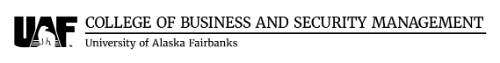 University of Alaska Fairbanks logo with a polar bear silhouette inside the bold letters ‘UAF,’ followed by the text ‘College of Business and Security Management’ with ‘University of Alaska Fairbanks’ written below.