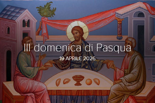 III domenica di Pasqua