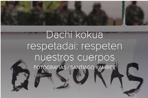 Dachi kokua respetadai, respeten nuestros cuerpos