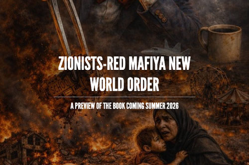 ZIONISTS RED MAFYIA NEW WORLD ORDER