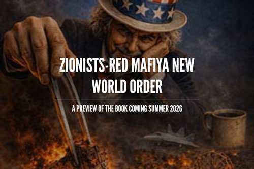 ZIONISTS RED MAFYIA NEW WORLD ORDER