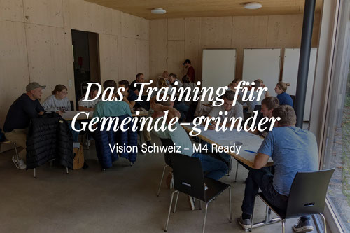 Das Training für Gemeindegründer