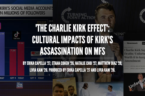 "The Charlie Kirk Effect:" Cultural Impacts of kirk's assassination on MFS