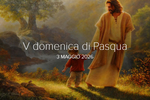 V domenica di Pasqua