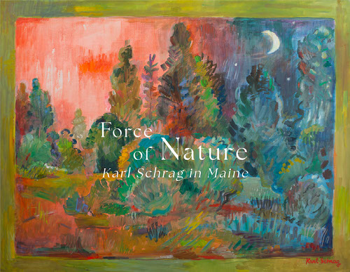 Force of Nature - Karl Schrag in Maine