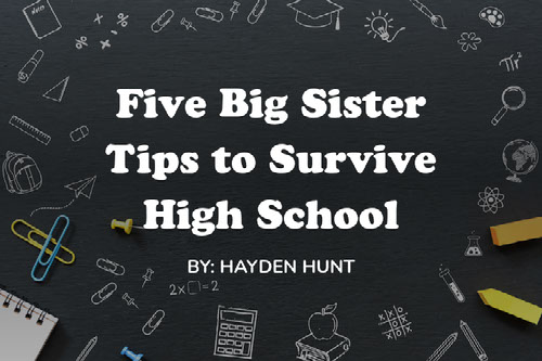 Big Sister Advice