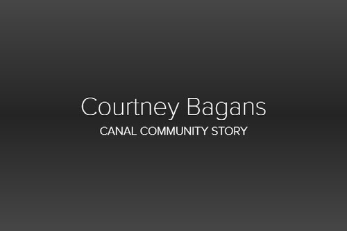 Courtney Bagans - Canal Community Story