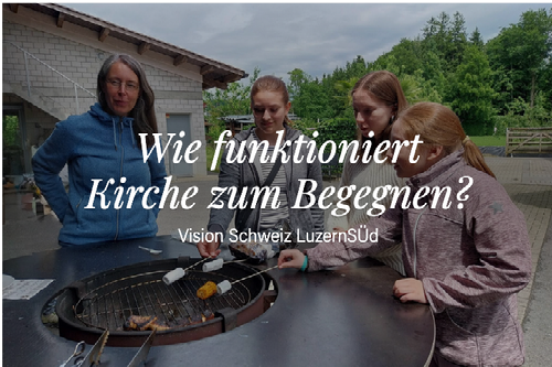 Wie funktioniert Kirche zum Begegnen