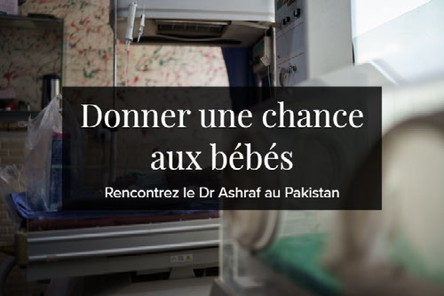 Donner une chance aux bébés
